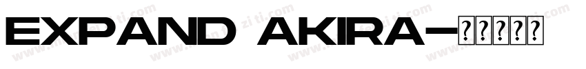 expand akira字体转换
